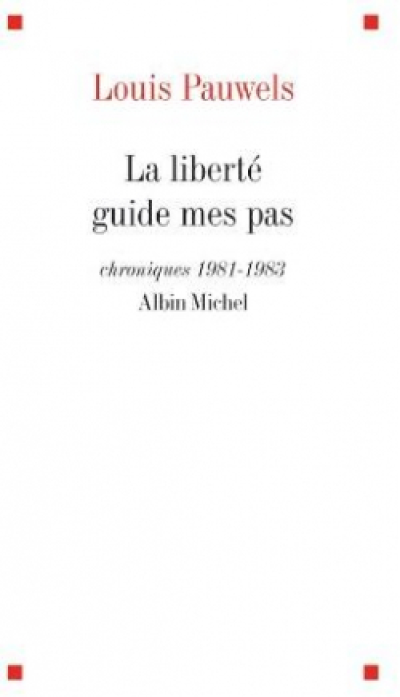 La liberté guide mes pas