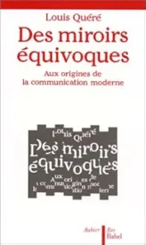 Des miroirs équivoques