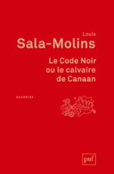 Le Code noir ou le Calvaire de Canaan