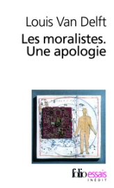 Les Moralistes. Une apologie