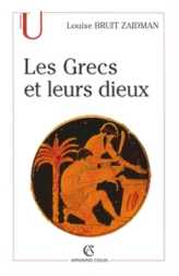 Les Grecs et leurs dieux