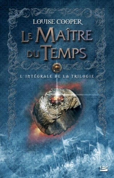 Le Maître du Temps : L'intégrale de la trilogie