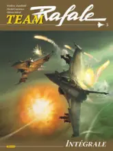 Team Rafale - Intégrale, tome 3