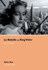 Le Rebelle de King Vidor