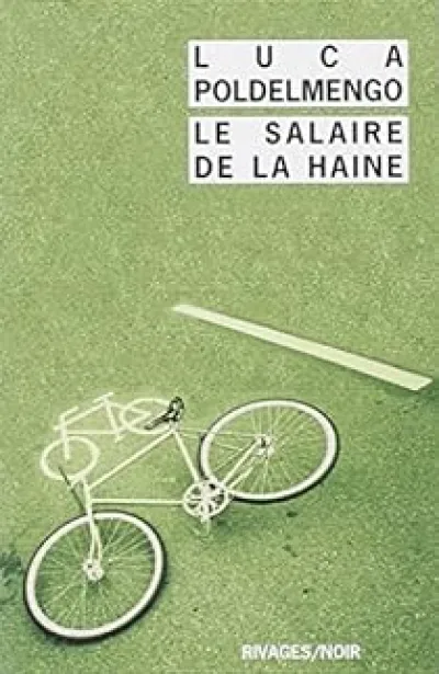 Le salaire de la haine