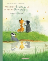 Monsieur Blaireau et Madame Renarde, tome 7 : Le Porte-bonheur