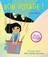 Bon Voyage !: Un livre-miroir