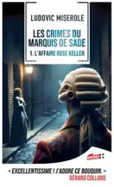 Les crimes du marquis de Sade