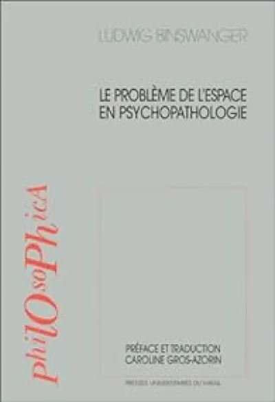 Le problème de l'espace en psychopathologie