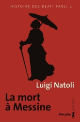 La mort à Messine (Suites)