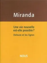 Une vie nouvelle est-elle possible ?