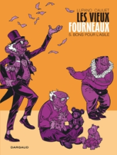 Les Vieux Fourneaux, tome 5 : Bons pour l'asile