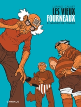 Les Vieux Fourneaux, tome 8 : Graines de voyous