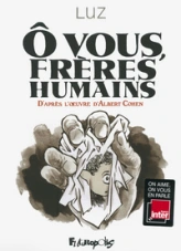 Ô vous, frères humains (BD)