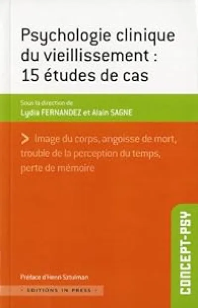 Psychologie clinique du vieillissement