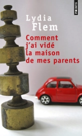 Comment j'ai vidé la maison de mes parents, tome 1