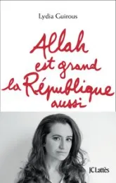 Allah est grand, la République aussi