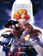 La Rose écarlate - Missions, tome  1 : Le spectre de la Bastille 1