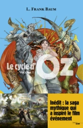 Le Magicien d'Oz, Tome 1 : Le Magicien d'Oz