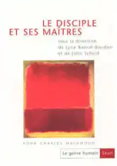 Le Genre humain, n° 37, Le Disciple et ses maîtres. Pour Charles Malamoud, tome 37