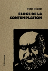 Éloge de la contemplation