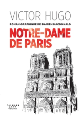 Notre-Dame de Paris - Roman graphique