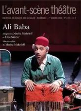 L'Avant-scène théâtre, N° 1355, 1er janvier 2014 : Ali Baba