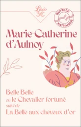 Belle Belle ou le Chevalier Fortuné - La Belle aux cheveux d'or