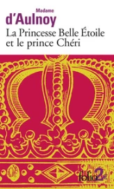 La Princesse Belle Etoile et le prince Chéri