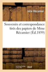 Souvenirs et correspondance tirés des papiers de Mme Récamier (Éd.1859)