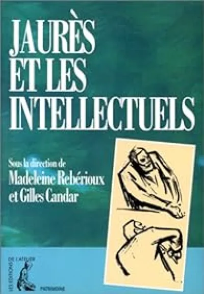 Jaurès et les intellectuels