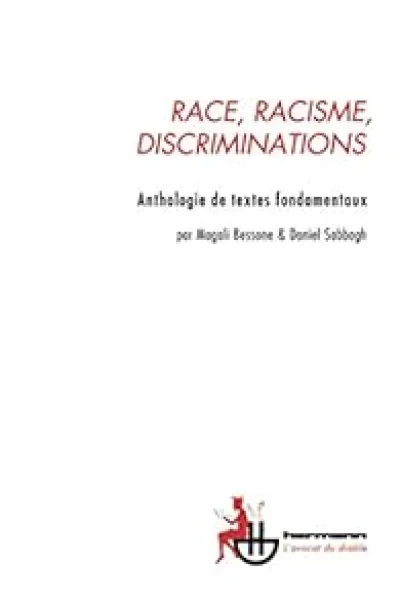 Race, racisme, discriminations