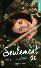 Si seulement, tome 2 : Seulement si