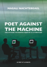 Poet against the machine