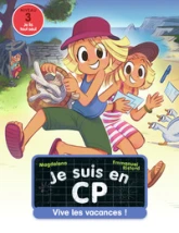 Je suis en CP, tome 25 : Vive les vacances !