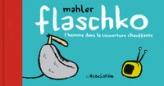 Flaschko : L'homme dans la couverture chauffante