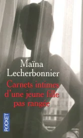 Carnets intimes d'une jeune fille pas rangée