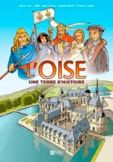 L'Oise Une Terre D'Histoire