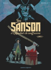 Les Sanson et l'amateur de souffrances, tome 2