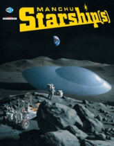 Manchu Starships : Art Book Manchu