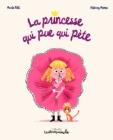 La princesse qui pue qui pète