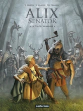 Alix senator, tome 10 : La forêt carnivore