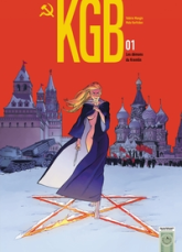 KGB, tome 1 : Les démons du Kremlin