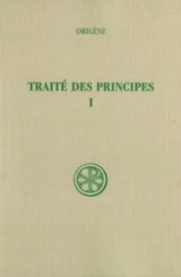 Traité des Principes - tome 1