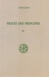 Traité des Principes - tome 4