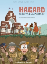 Hagard enquêteur de l'Histoire, tome 5 : La Grande Guerre d'Hagard