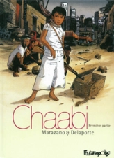 Chaabi, tome 1 : La révolte - Première partie