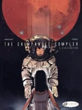 Le complexe du chimpanzé, Tome 3 : Civilisation