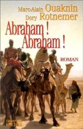 Abraham ! Abraham !