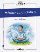 Méditer au quotidien